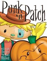 Punk 'N Patch 0976905701 Book Cover