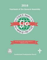 2016 Yearbook of the General Assembly: Cumberland Presbyterian Church 0692698922 Book Cover