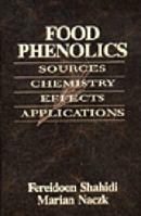 Food Phenolics: Sources, Chemistry, Effects, Applications 1566762790 Book Cover