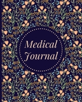 Medical Journal: Personal Health Record Keeper and Health Log Book for Women and Seniors 1658779878 Book Cover