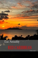 Red Caribbean B0GQB6TTWQ Book Cover