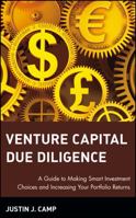 Venture Capital Due Diligence: A Guide to Making Smart Investment Choices and Increasing Your Portfolio Returns 0471126500 Book Cover