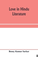 Love in Hindu literature 9353959691 Book Cover