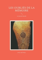 Les Oubliés de la mémoire: Le journal interdit (French Edition) 2322638099 Book Cover