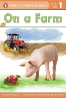 On a Farm 0448463768 Book Cover