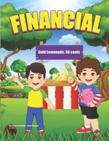 Financial (Mommy and Daddy, I want to be a Doctor) B0DZPKTCN5 Book Cover