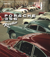 Porsche 356: Made by Reutter 3667114567 Book Cover