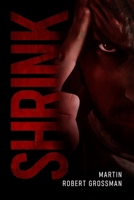 Shrink B0GYZ91LWR Book Cover