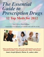 The Essential Guide to Prescription Drugs 1891678450 Book Cover