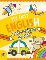 My First English Colouring Book 1916851606 Book Cover