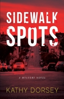 Sidewalk Spots 1950948234 Book Cover