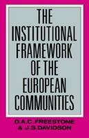 The Institutional Framework of the European Communities 0415058716 Book Cover