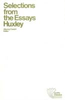 Selections from the Essays of T.H. Huxley 0882950436 Book Cover