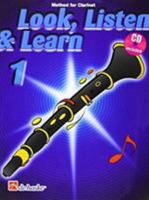 LOOK, LISTEN & LEARN 1 CLARINET CLARINETTE +CD 9043108669 Book Cover