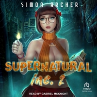 Supernatural Inc. 2 B0BZR6R7R5 Book Cover