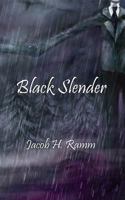 Black Slender 1507847750 Book Cover