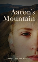 Aaron's Mountain B0HCM4SXKM Book Cover