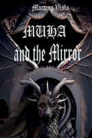 MUHA and the Mirror B0CT7F3S5Q Book Cover