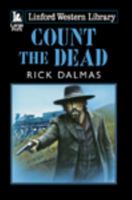 Count the Dead 1444812378 Book Cover