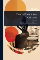 Canti Popolari Siciliani (Italian Edition) 1024492516 Book Cover