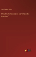 Théophraste Renaudot et ses "innocentes inventions" 3385010950 Book Cover