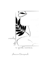 words of quiet woman. B0GY4JY9G9 Book Cover