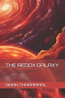 THE REDOX GALAXY B0H7S89F5G Book Cover