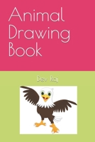 Animal Drawing Book B09SW8BN6Q Book Cover