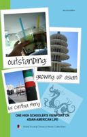 Outstanding: Growing Up Asian 098221376X Book Cover