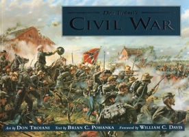 Don Troiani's Civil War 0811727157 Book Cover