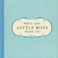 What are little boys made of? 1932319867 Book Cover