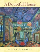 A Doubtful House: Poems 0872332322 Book Cover