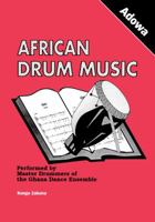African Drum Music - Adowa 9964702175 Book Cover