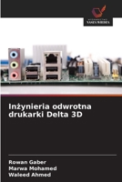 Inzynieria odwrotna drukarki Delta 3D (Polish Edition) 6208925274 Book Cover