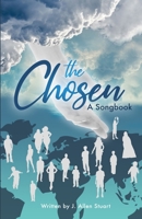 THE CHOSEN, A SONGBOOK B08FP2BM2V Book Cover