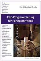 CNC-Programmierung f�r Fortgeschrittene: Parameterprogrammierung von Werkzeugmaschinen mit Beispielen 1799283372 Book Cover