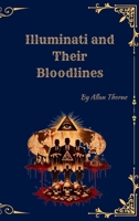 Illuminati and Their Bloodlines 973062528X Book Cover