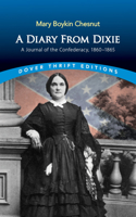 Mary Chestnut: A Diary From Dixie 0674202910 Book Cover