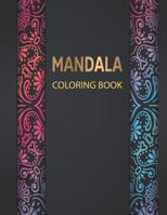 Mandala Coloring Book: Adult Coloring Book Featuring Beautiful Mandalas Design 109248101X Book Cover