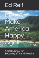 MAHA Make America Happy Again B0FL12GBNT Book Cover