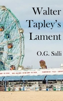 Walter Tapley's Lament B0BW3GJPBF Book Cover