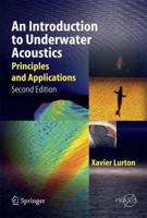 An Introduction to Underwater Acoustics: Principles and Applications 3540784802 Book Cover