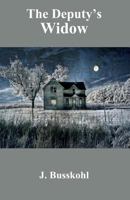 The Deputy's Widow 1630663131 Book Cover