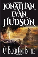 Of Blood And Battle 1955880778 Book Cover