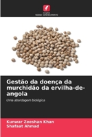Gestão da doença da murchidão da ervilha-de-angola 6207411307 Book Cover