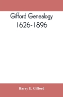 Gifford Genealogy, 1626-1896 938939743X Book Cover