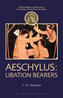 Aeschylus: Libation Bearers 1474255078 Book Cover