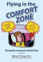 Flying in the Comfort Zone 1448678250 Book Cover