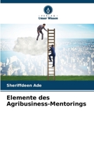Elemente des Agribusiness-Mentorings (German Edition) 6208363942 Book Cover