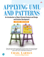 Applying UML and Patterns: An Introduction to Object-Oriented Analysis and Design and Iterative Development